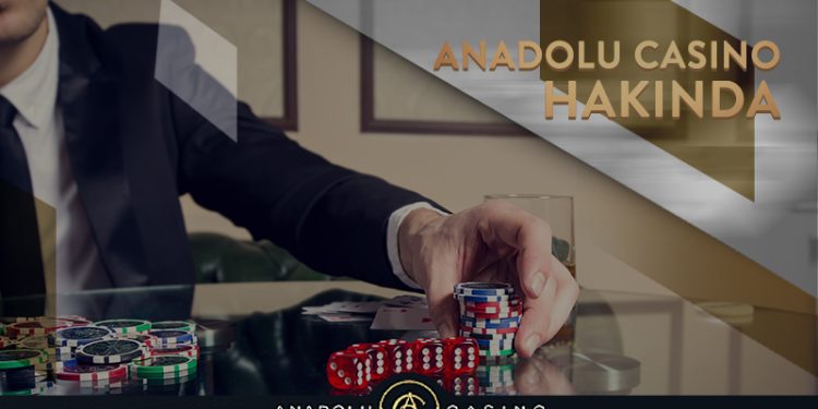 Anadolu Casino Hakkında